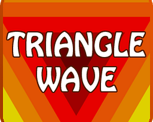 Triangle Wave - Action - Gamekafe